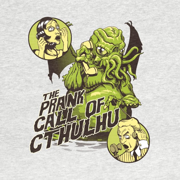 The Prank Call of Cthulhu by schowder